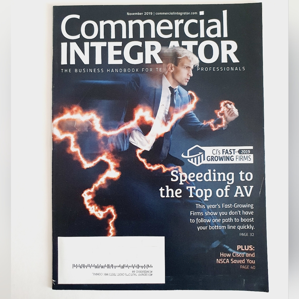 Commercial Integrator Magazine November, 2019 - Speeding to the Top of AV
